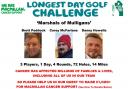 Brett Paddock, Corey McFarlane and Danny Howells are completing the Longest Day Golf Challenge to raise money for MacMillan