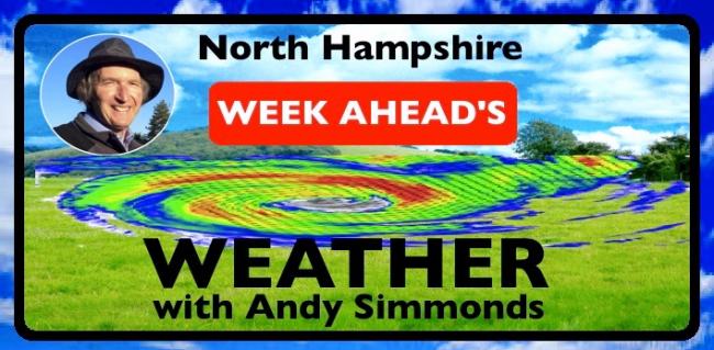 Weatherman Andy Simmonds takes a look at the weather in North Hampshire over the next seven days.